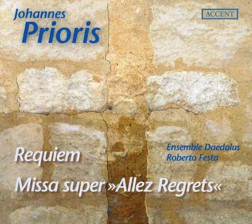 Prioris, J.: Requiem / Missa Super Allez Regrets