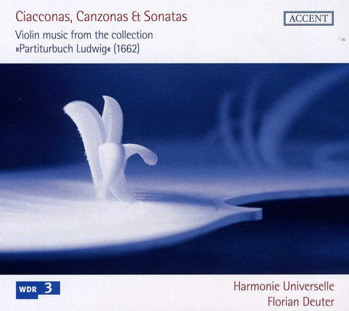 Ciacconas, Canzonas & Sonatas / Deuter, Harmonie Universelle