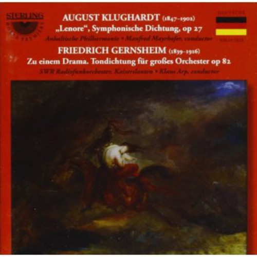 Klughardt: Lenore - Symphonic Poem, Op. 27; Gernsheim: At A Drama / Mayrhofer, Anhaltische Philharmonic
