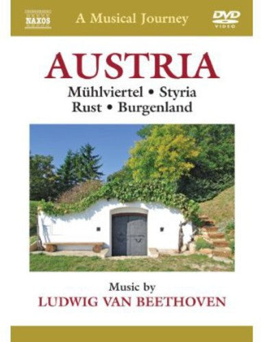 A Musical Journey - Austria: Mühlviertel / Styria / Rust / B