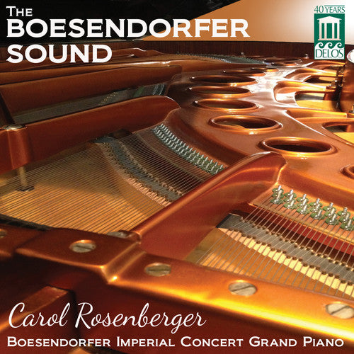 The Bösendorfer Sound / Carol Rosenberger