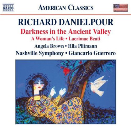 Danielpour: Darkness in the Ancient Valley / Guerrero, Nashville Symphony