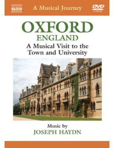 A Musical Journey: Oxford, England