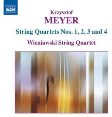 Meyer: String Quartets Nos. 1, 2, 3 & 4