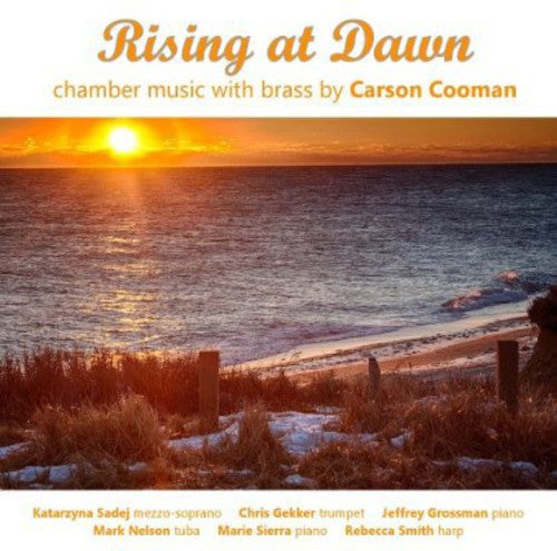 Rising at Dawn: Chamber Music with brass by Carson Cooman