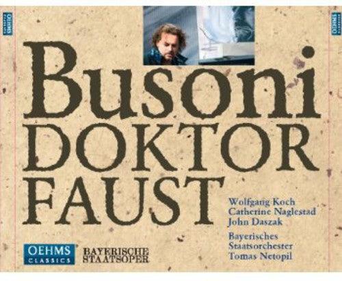 Busoni: Doktor Faust