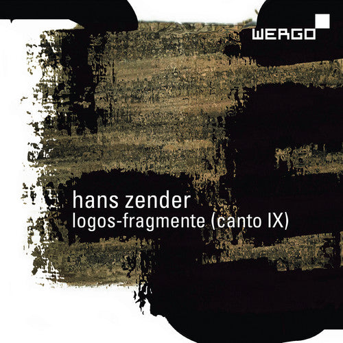 Zender: Logos-Fragmente (Canto IX)