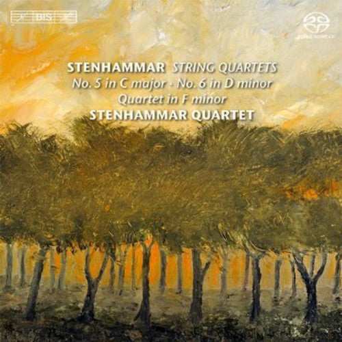 Stenhammar: String Quartets No 5 & 6 / Stenhammar Quartet