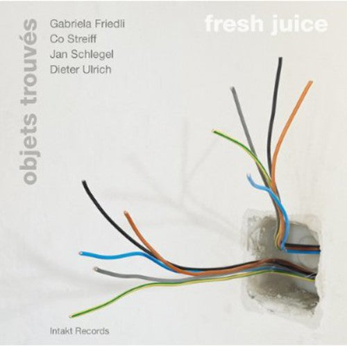 OBJETS TROUVES / FRESH JUICE