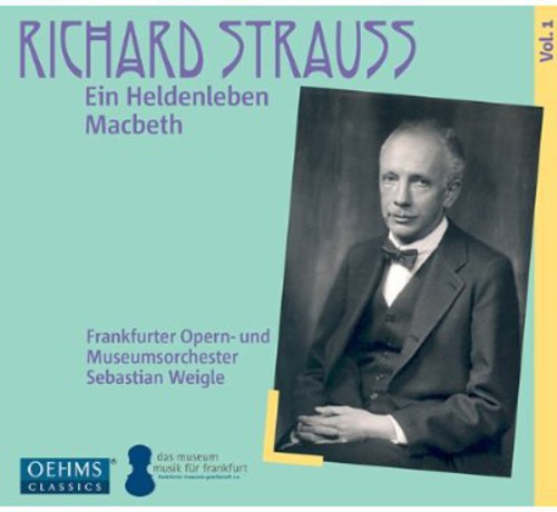 Strauss: Ein Heldenleben & Macbeth