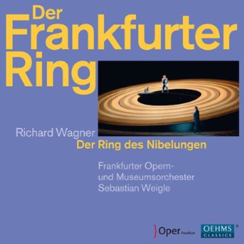 Wagner: Der Frankfurter Ring