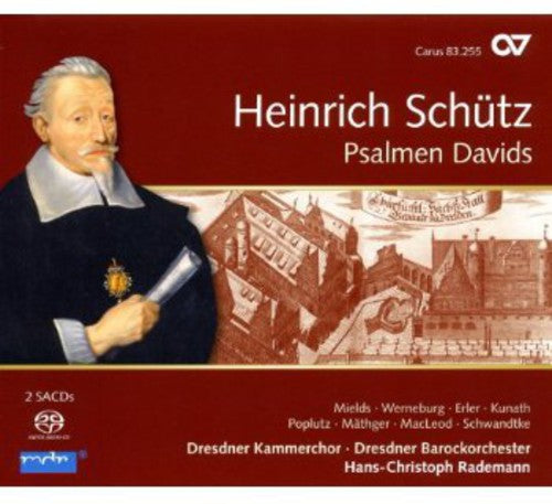 Schutz: Psalms Of David / Rademann, Dresden Chamber Choir