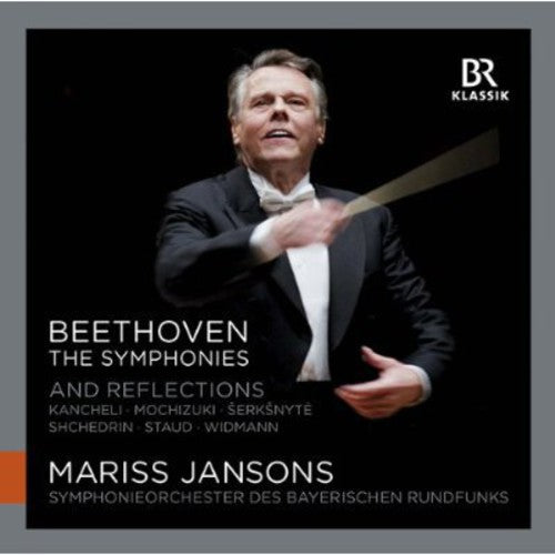 Beethoven: The Symphonies and Reflections / Jansons, Bavarian Radio Orchestra