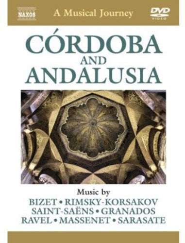 A Musical Journey - Córdoba and Andalusia