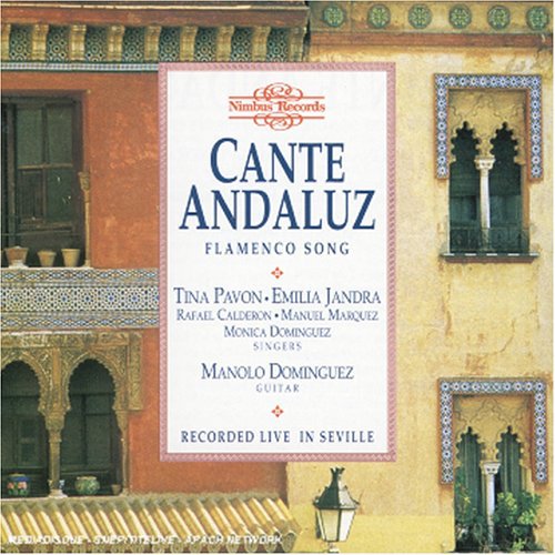 Cante Andaluz (Flamenco Song Recorded Live in Seville)