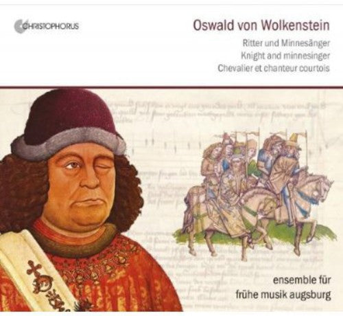 Wolkenstein, O. Von: Vocal Music