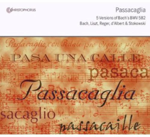 Passacaglia BWV 582 - 5 Versionen der Passacaglia von J.S. Bach