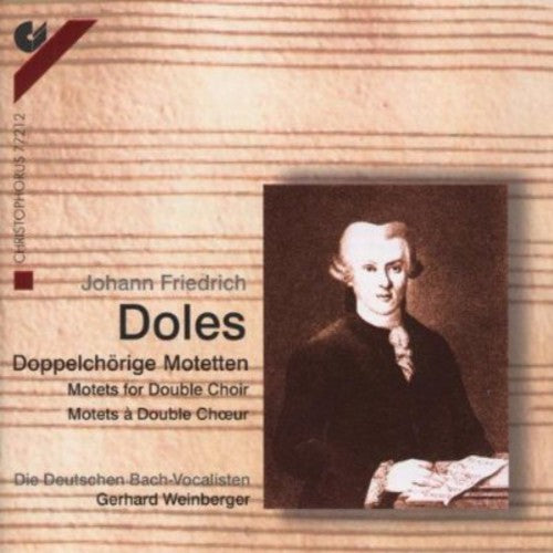 Doles, J.: Motets for Double Choir