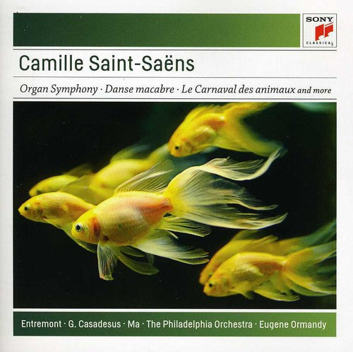 Saint-Saens: Organ Symphony; Danse Macabre; Le Carnaval des Animaux / Ormandy