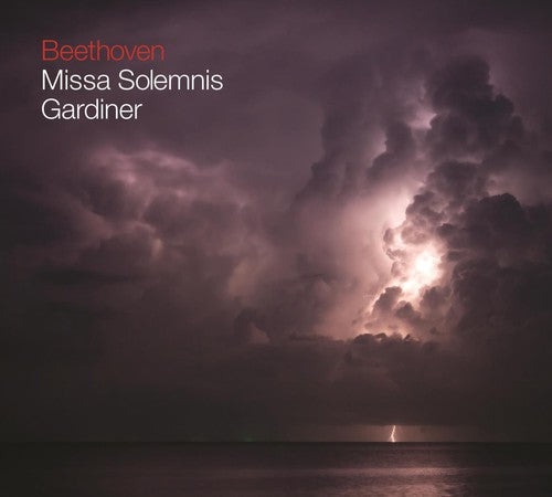 Beethoven: Missa Solemnis / Crowe, Johnston, Gilchrist, Rose, Gardiner, Monteverdi Choir