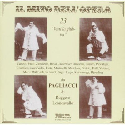 Il mito dell'opera: 23 Vesti la giuba da Pagliacci di Rugger