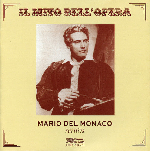 Il mito dell'opera: Mario Del Monaco (Live Recordings 1951,