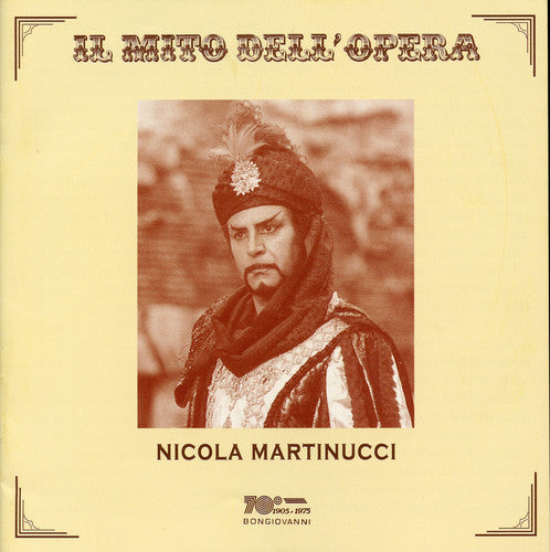 Il mito dell'opera: Nicola Martinucci (Live)