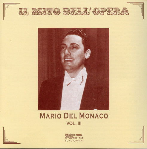 Mario Del Monaco, Vol. 3