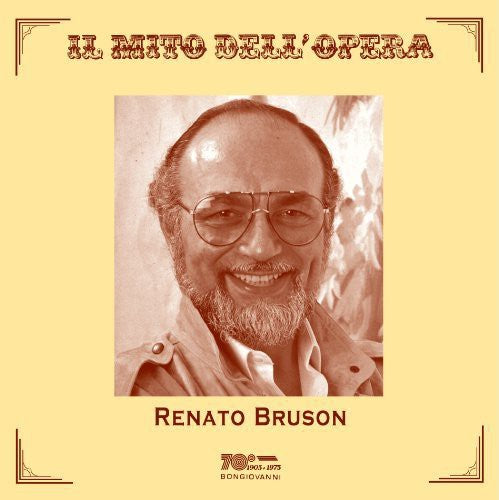 Il mito dell'opera: Renato Bruson (Recorded 1969-1998)