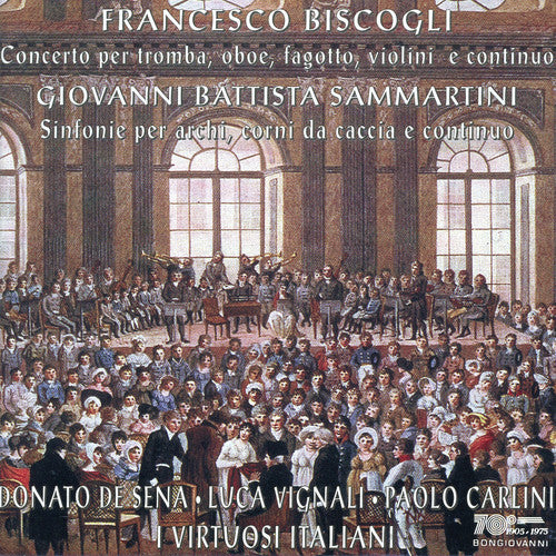 Biscogli: Concerto for Trumpet, Oboe & Bassoon - Sammartini: