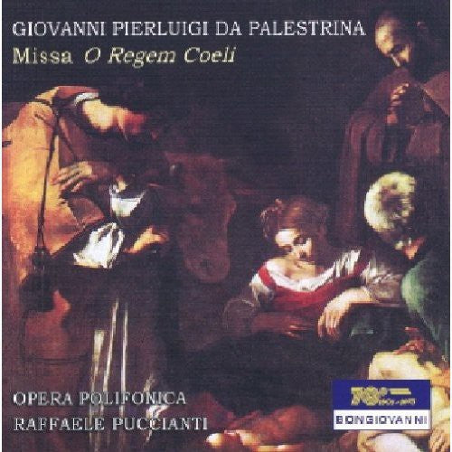 Palestrina: Missa O Regem Coeli