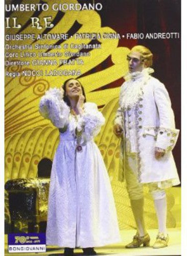 Giordano: Il Re / Altomare, Andreotti, Cigna