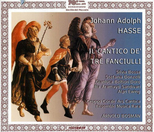 Hasse: Il cantico de' tre fanciulli (Live)