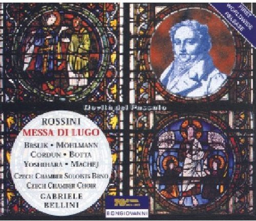 Rossini: Messa di lugo & Verspro lughese