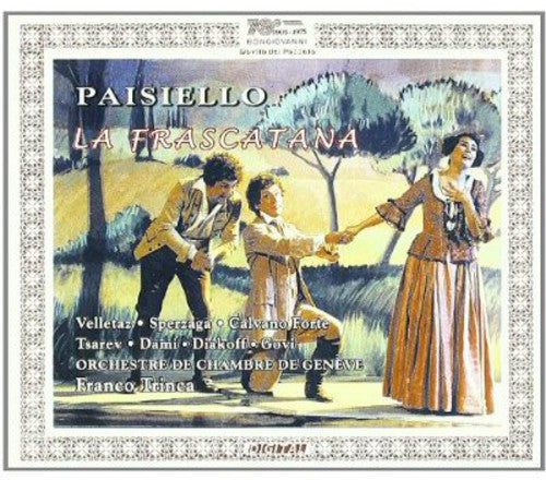 Paisiello: La frascatana (Live)