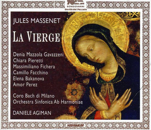 Massenet: La Vierge