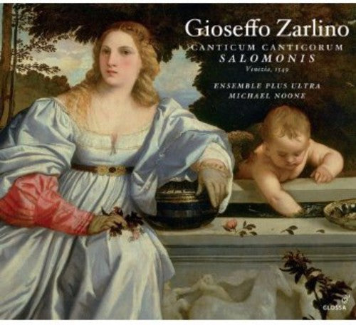 Zarlino, G.: Vocal Music