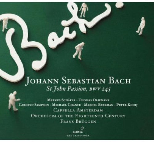 Bach: St John Passion, BWV 245