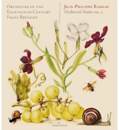 Rameau: Orchestral Suites, Vol. 2 / Bruggen, Orchestra Of The 18th Century