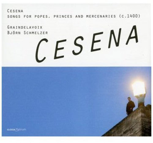 Cesena: Codex Chantilly / Schmelzer, Graindelavoix