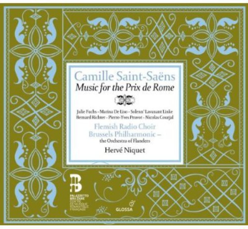 Saint-Saens: Music for the Prix de Rome