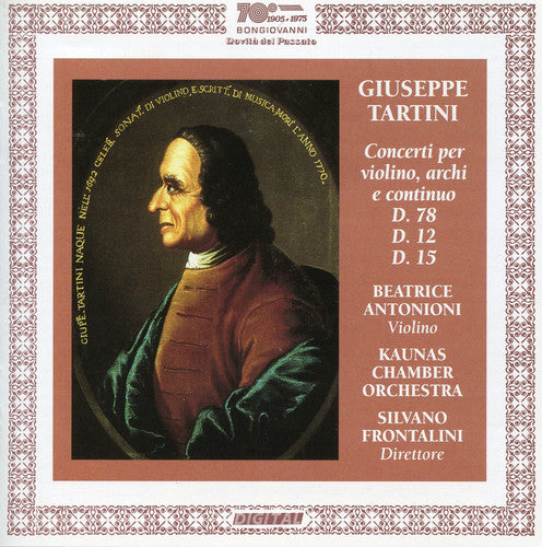 Tartini: Concerti per violin, archi e continuo D. 78, D. 12,