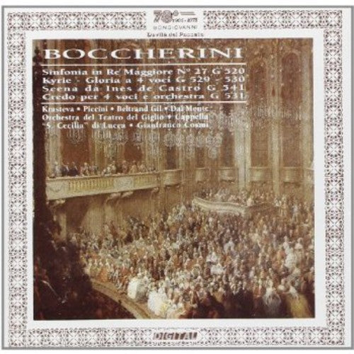 Boccherini: Symphony in D Major, Op. 42, Gloria, Credo & Kyr