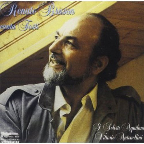 Renato Bruson Sings Tosti / Aquilani, Antonellini