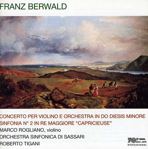 Berwald: Concerto per Violino & Sinfonia No. 2