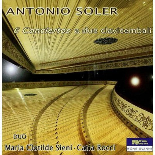 Soler: 6 Conciertos a due Clavicembali