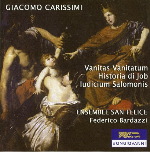 Carissimi: Oratori Sacri