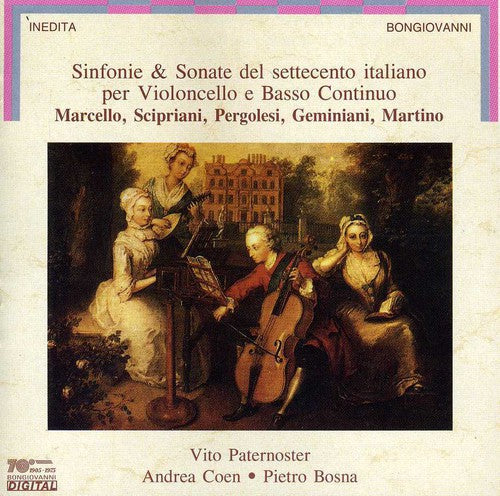 Marcello - Scipriani - Pergolesi - Geminiani - Martino: Sinf