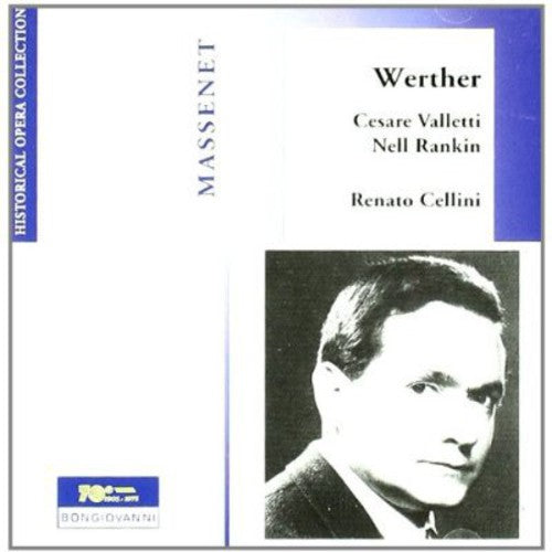 Massenet: Werther (Recorded Live 1956)