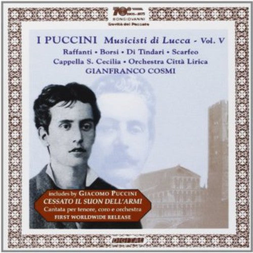 I Puccini: Musicisti di Lucca, Vol. 5